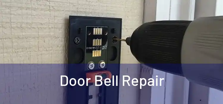 Door Bell Repair