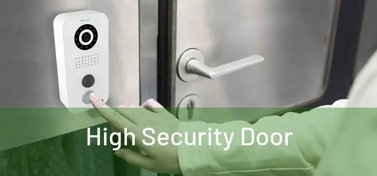 High Security Door